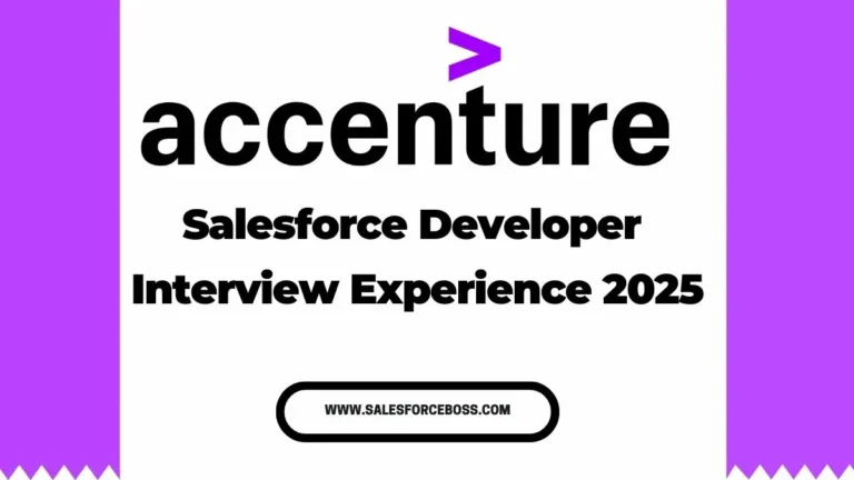 Accenture Salesforce Interview Questions