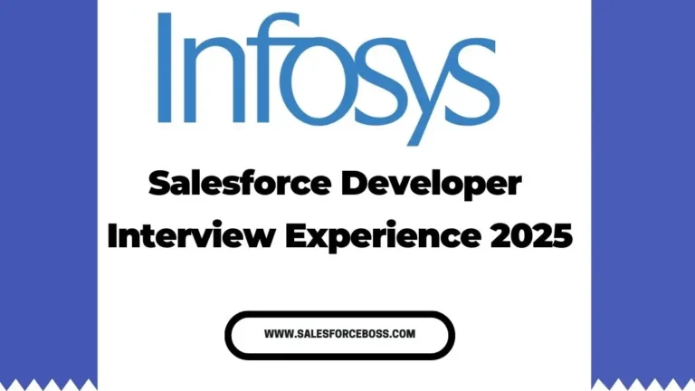 Infosys Salesforce Interview questions