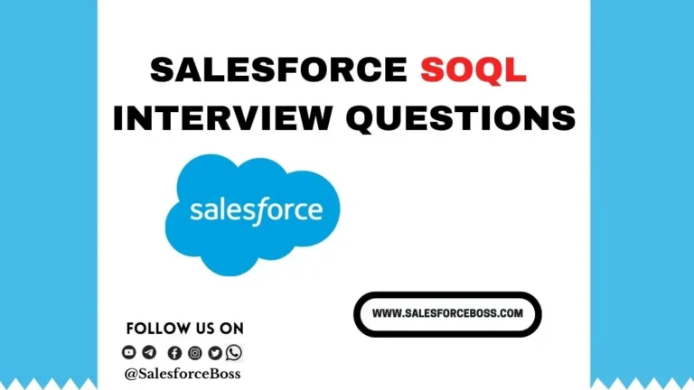 SOQL Interview Questions